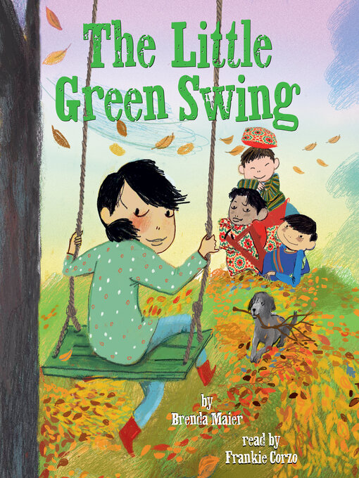 Title details for The Little Green Swing by Brenda Maier - Available